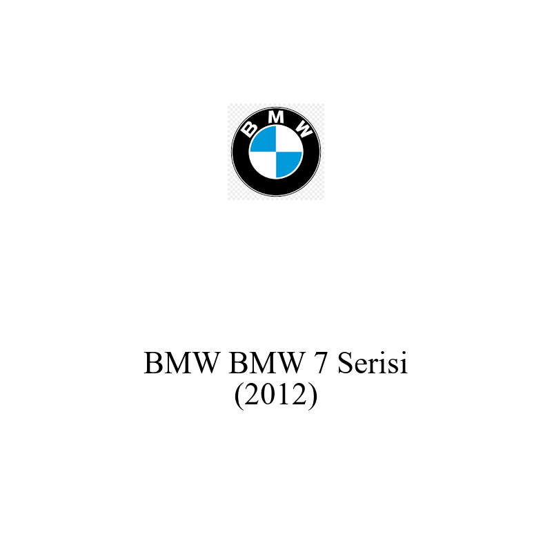 Binek Araç Aküsü | BMW 7 Serisi 2012 Model Uyumlu