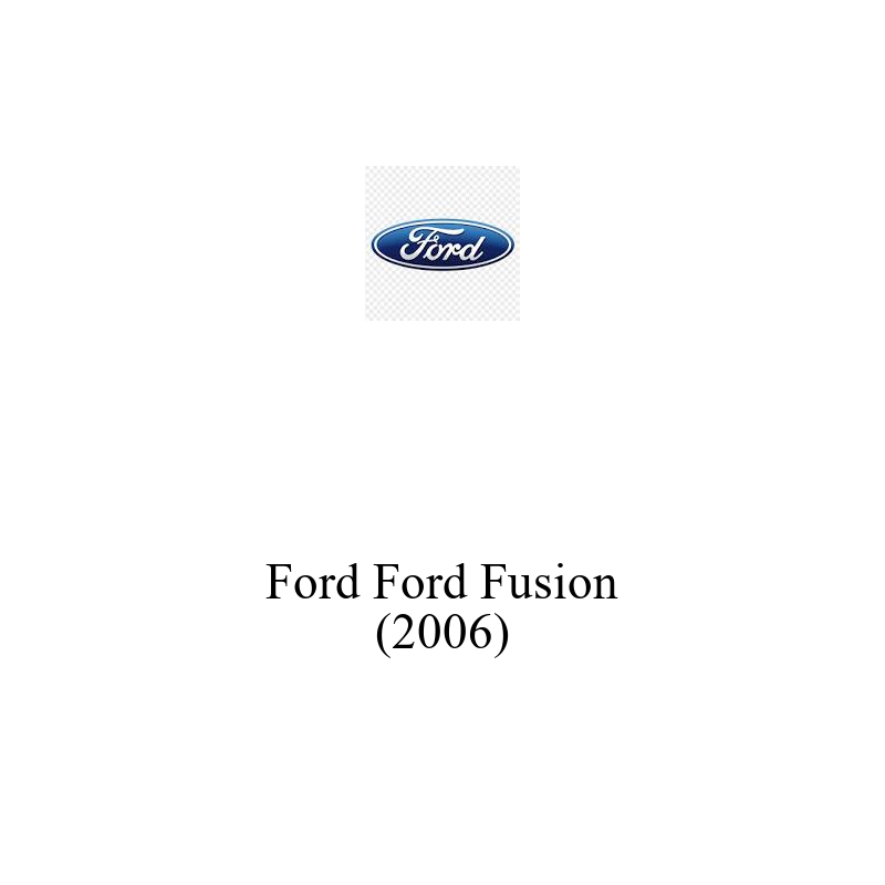 Binek Araç Aküsü | Ford Fusion 2006 Model Uyumlu