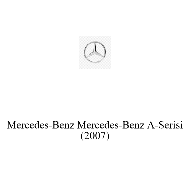 Binek Araç Aküsü | Mercedes-Benz A-Serisi 2007 Model Uyumlu
