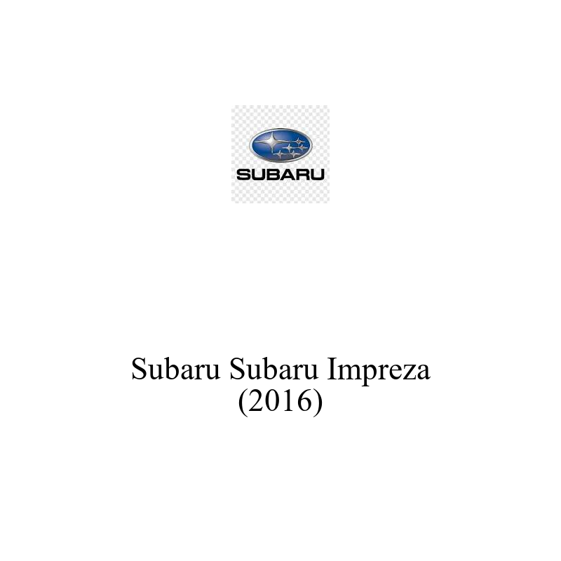 Binek Araç Aküsü | Subaru Impreza 2016 Model Uyumlu